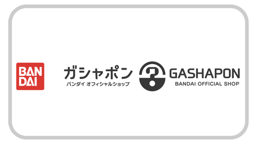 “GASHAPON®”